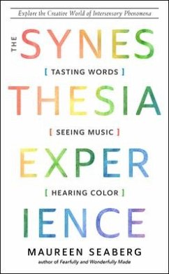 The Synesthesia Experience - Seaberg, Maureen (Maureen Seaberg)