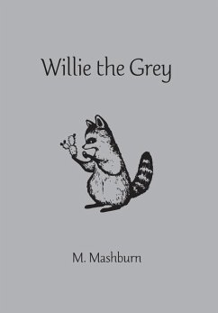 Willie the Grey - Mashburn, M.