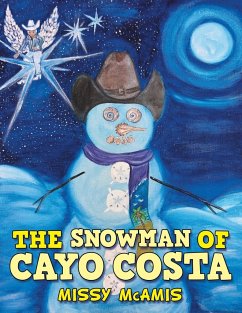 The Snowman of Cayo Costa - McAmis, Missy