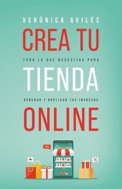 Crea tu tienda online (eBook, ePUB) - Avilés, Verónica