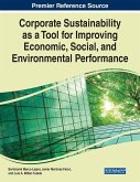 Corporate Sustainability as a Tool for Improving Economic, Social, and Environmental Performance