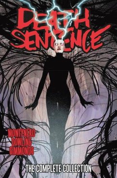 Death Sentence: The Complete Collection - Nero, Monty