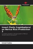 Insect Pests (Lepidoptera) on Nerica Rice Production 3