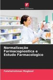 Normalização Farmacognostica e Estudo Farmacologico