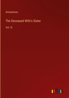 The Deceased Wife's Sister - Anonymous