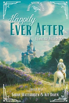 Happily Ever After - Waterraven, Sarah; Daven, Kit