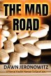 The Mad Road - Bild 1