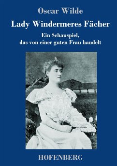 Lady Windermeres Fächer - Wilde, Oscar