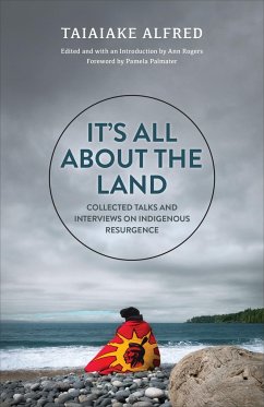 It's All about the Land - Alfred, Taiaiake