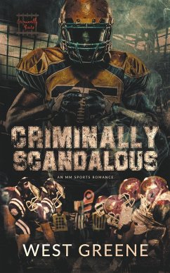 Criminally Scandalous - Greene, West