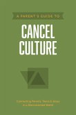 A Parent's Guide to Cancel Culture