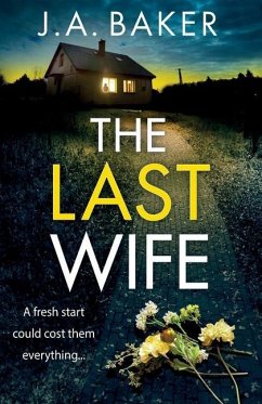 The Last Wife - Baker, J. A.