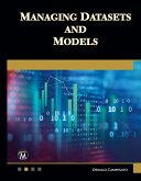 Managing Datasets and Models Managing Datasets and Models