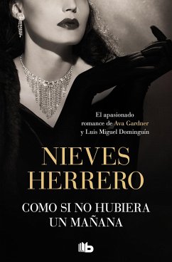 Como Si No Hubiera Un Mañana / As If There Was No Tomorrow - Herrero, Nieves