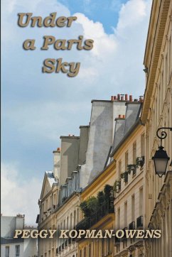 Under a Paris Sky - Kopman-Owens, Peggy