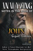 Analyzing Notes in the Book of John