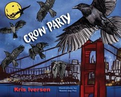 Crow Party - Iversen, Kris