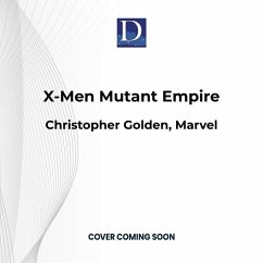 X-Men Mutant Empire: A Marvel Omnibus - Golden, Christopher; Marvel