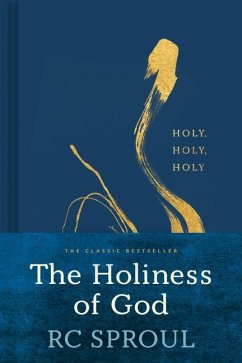 The Holiness of God - Sproul, R. C.