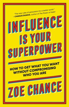 Influence Is Your Superpower - Chance, Zoe