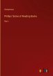 Phillips' Series of Reading Books - Bild 1