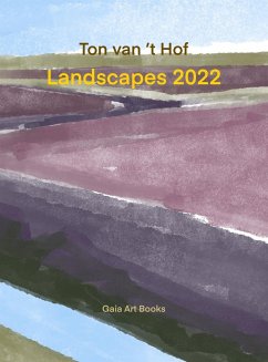 Landscapes 2022 - t Hof, Ton van