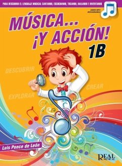 Musica Y Accion! 1b - Book/Online Audio - Ponce de Leon, Luis