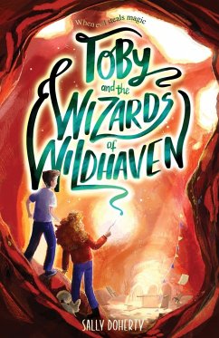 Toby and the Wizards of Wildhaven - Doherty, Sally