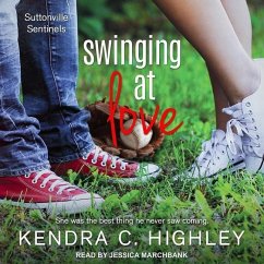 Swinging at Love - Highley, Kendra C.
