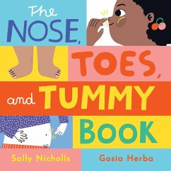 The Nose, Toes, and Tummy Book - Nicholls, Sally
