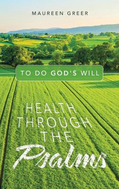 Health Through the Psalms - Greer, Maureen