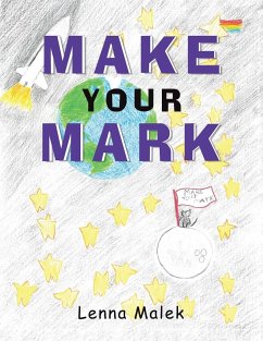 Make Your Mark - Malek, Lenna