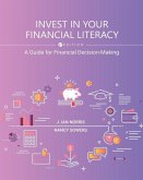 Invest in Your Financial Literacy
