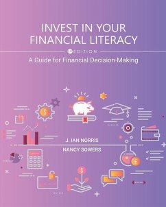 Invest in Your Financial Literacy - Norris, J Ian; Sowers, Nancy