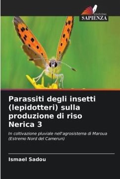 Parassiti degli insetti (lepidotteri) sulla produzione di riso Nerica 3 - Sadou, Ismael