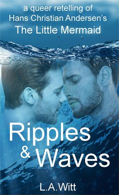 Ripples & Waves (eBook, ePUB) - Witt, L.A.