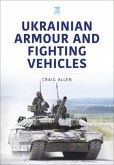 Ukrainian Armour and Fighting Vehicles Ukrainian Armour and Fighting Vehicles