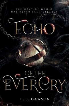 Echo of the Evercry - Dawson, E. J.