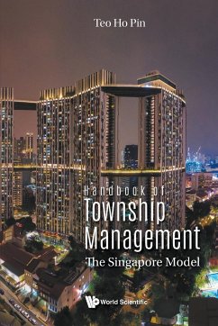 Handbook of Township Management: The Singapore Model - Teo, Ho Pin