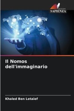 Il Nomos dell'immaginario - Ben Letaïef, Khaled