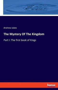 The Mystery Of The Kingdom - Jukes, Andrew