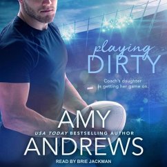 Playing Dirty - Andrews, Amy
