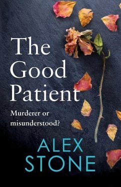 The Good Patient - Stone, Alex