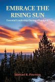 Embrace the Rising Sun: Essential Leadership During a Pandemic