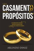 Um casamento com propósitos