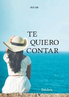 Te quiero contar - Tam, Rita