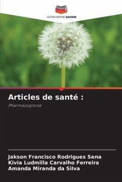 Articles de santé : - Rodrigues Sena, Jakson Francisco;Carvalho Ferreira, Kivia Ludmilla;Miranda da Silva, Amanda