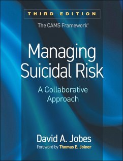Managing Suicidal Risk, Third Edition - Jobes, David A.