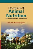 Essentials of Animal Nutrition (A Comprehensive Book on Animal Nutrition) (eBook, ePUB)