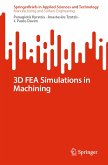 3D FEA Simulations in Machining (eBook, PDF)